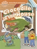Portada del libro Oxford Read and Imagine Beginner. Crocodile in The House