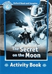 Portada del libro Oxford Read and Imagine 6. The Secret on the Moon Activity Book