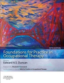 Portada del libro Foundations for Practice in Occupational Therapy