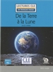 Portada del libro De La Terre à La Lune - Niveau 2,A2 - Livre