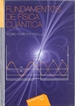 Portada del libro Fundamentos de física cuántica