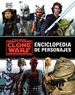 Portada del libro Star Wars. The Clone Wars. Enciclopedia de personajes