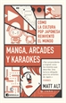 Portada del libro Manga, arcades y karaokes