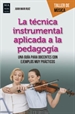 Portada del libro La técnica instrumental aplicada a la pedagogía