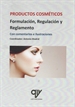 Portada del libro Regulación y reglamento de los productos cosméticos