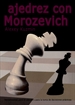 Portada del libro Ajedrez con Morozevich