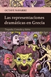 Portada del libro Las representaciones dramáticas en Grecia