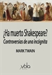 Portada del libro ¿Ha muerto Shakespeare?