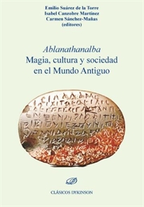 Portada del libro Ablanathanalba Magia, cultura y sociedad en el Mundo Antiguo