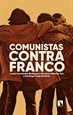 Portada del libro Comunistas contra Franco