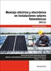 Portada del libro Montaje eléctrico y electrónico en instalaciones solares fotovoltaicas