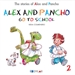 Portada del libro Alex And Pancho Go To School - Story 2