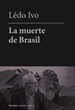 Portada del libro La muerte de Brasil
