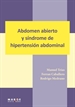 Portada del libro Abdomen abierto y síndrome de hipertensión abdominal