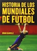 Portada del libro Historia de los Mundiales de fútbol
