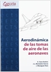 Portada del libro Aerodinámica de las tomas de aire de las aeronaves