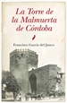Portada del libro La Torre Malmuerta de Córdoba