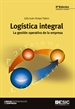 Portada del libro Logística integral. La gestión operativa de la empresa