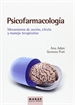 Front pagePsicofarmacología. Mecanismos de acción, efecto y manejo terapéutico