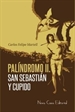 Portada del libro Palíndromo II: San Sebastián y Cupido