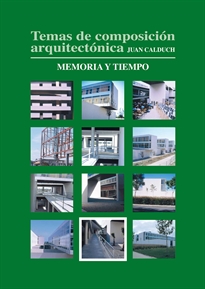 Portada del libro Temas de composición arquitectónica. 11.Memoria y tiempo