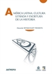 Portada del libro América Latina: Cultura Letrada Y Escritura De La Historia