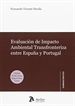 Portada del libro Evaluación de impacto ambiental transfronteriza entre España y Portugal.