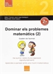 Portada del libro Dominar els problemes matemàtics (2)