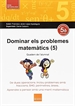 Portada del libro Dominar els problemes matemàtics (5)