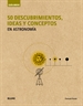 Portada del libro Guía Breve. 50 descubrimientos, ideas y conceptos en astronomía (rústica)