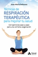 Portada del libro Técnicas de respiración terapéutica para mejorar tu salud