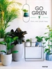 Portada del libro GO GREEN -Plants make people happy-