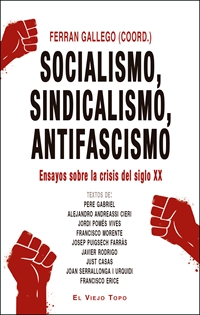Portada del libro Socialismo, sindicalismo, antifascismo