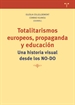 Portada del libro Totalitarismos europeos, propaganda y educación
