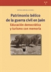 Portada del libro Patrimonio bélico en la guerra civil en Jaén