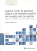 Portada del libro Judicial-Tech, el proceso digital y la transformación tecnológica de la justicia