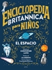 Portada del libro Enciclopedia Britannica para niños - El espacio