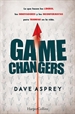 Portada del libro Game changers. lo que hacen los líderes, los innovadores y los inconformistas par