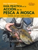 Portada del libro Guía práctica en la acción de la pesca a mosca