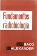 Portada del libro Fundamentos de radiobiología