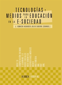 Portada del libro Tecnologías y medios para la educación en la e-sociedad