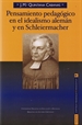 Portada del libro Pensamiento pedagógico en el idealismo alemán y en Schleiermacher