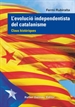 Portada del libro L'Evolució Independentista Del Catalanisme