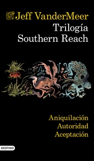 Portada del libro Trilogía Southern Reach (pack)