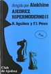 Portada del libro Ajedrez hipermoderno. Vol. II