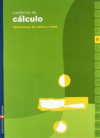 Portada del libro Cuaderno 5 de calculo (Operaciones de sumas y restas)