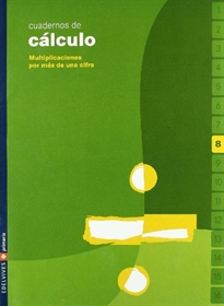Portada del libro Cuaderno 8 de calculo (Multiplicaciones por mas de una cifra)
