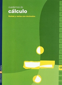 Portada del libro Cuaderno 13 de cálculo (Sumas y restas con decimales)