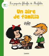 Portada del libro Un aire de familia (La pequeña filosofía de Mafalda)