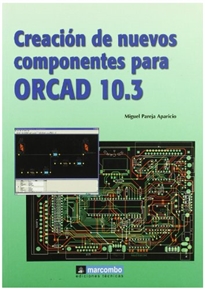 Portada del libro Creación de Nuevos Componentes para ORCAD 10.3